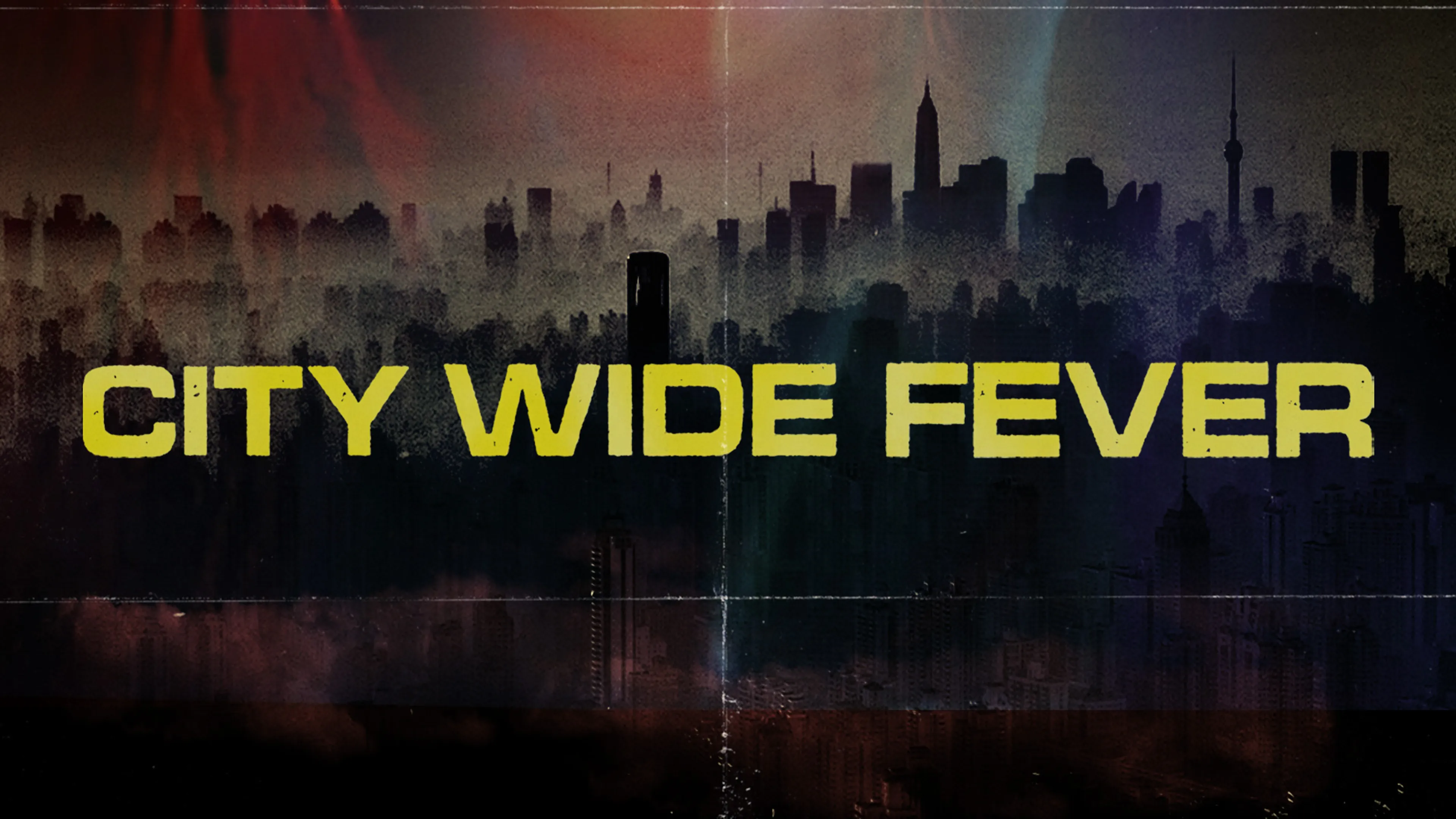 City Wide Fever poster